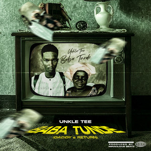 Baba Tunde by Unkle Tee