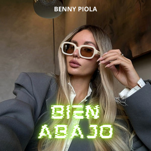 Bien abajo by BENNY PIOLA