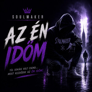 Az én időm by Soulmaker HU
