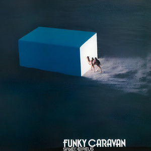 Funky Caravan - song and lyrics by Space Circus | Spotify