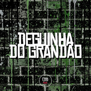 Portada de DEGUINHA DO GRANDÃO