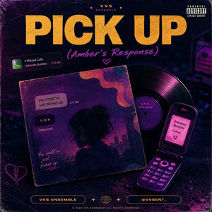 Pick Up (Ambers Response) by VVS Ensemble