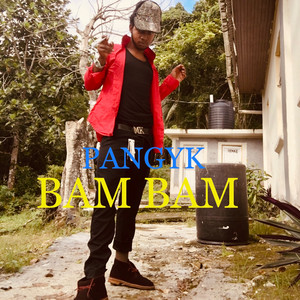 Bam Bam