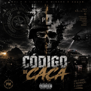 Código De Caça by Comando 01 Rap