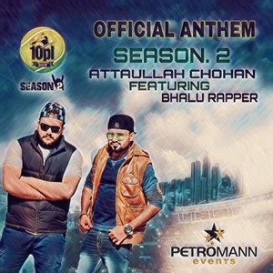 10PL Cricket League Season 2 by Attaullah Chohan, Bhalu Rapper