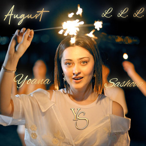 August / L.L.L by Yoana Sashova