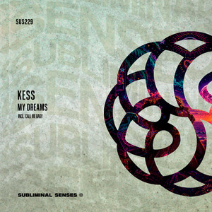 My Dreams - Extended Mix by Kess