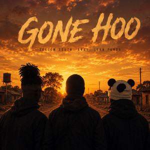 Gone Hoo by SKELEM SOUTH, Akxy, Lean Panda