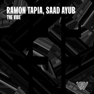 The Vibe by Ramon Tapia, Saad Ayub