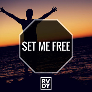 Set Me Free by RVDY