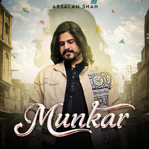 Arsalan Shah - Munkar