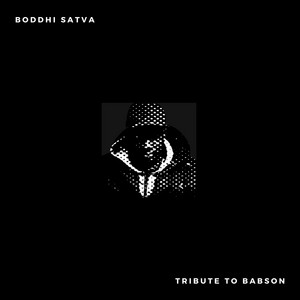 Tribute to Babson by Boddhi Satva cover art