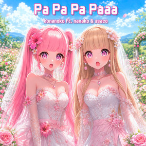 Pa Pa Pa Paaa by konanoko, nanako, usaco