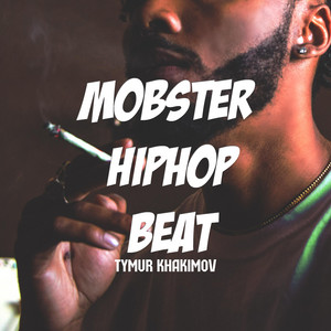 Mobster Hip Hop Beat