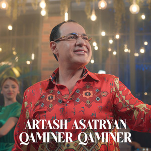 Qaminer Qaminer by Artash Asatryan