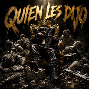 Quien les dijo? by Bonitillos Music