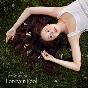 forever fool by Trinity Bliss