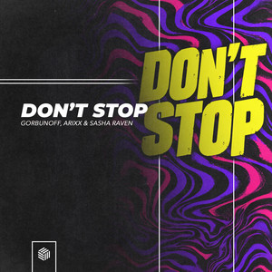 Обкладинка: Don't Stop - Extended Mix