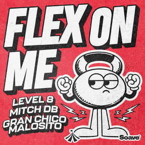 Flex on Me