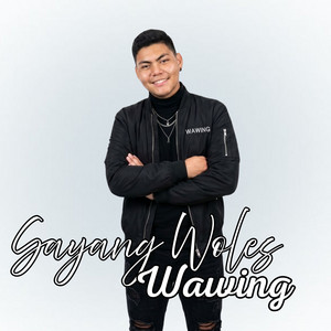 Sayang Woles by Wawing
