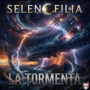 Selenofilia — LA TORMENTA (2026)