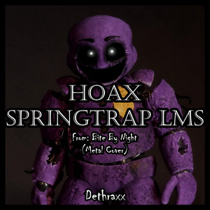 Final Slaughter (Hoax Springtrap LMS Theme) [From "Bite By Night"]