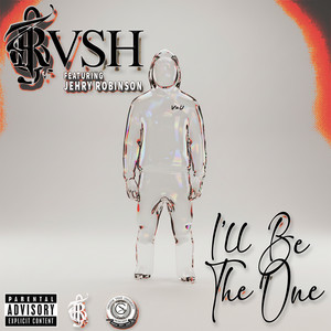 I'll Be The One by RVSH, Jehry Robinson