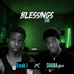 Blessings 2.0 by Emah J, SHABA