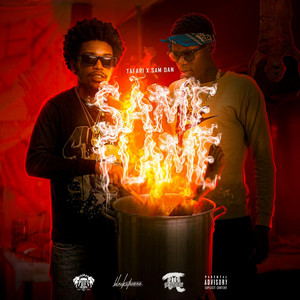 Same Flame by Tafari, SamDan, Pi Studios
