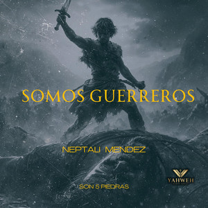Somos Guerreros by Neptali Mendez