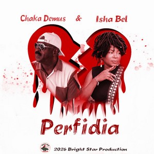 Perfidia by Chaka Demus, Isha Bel