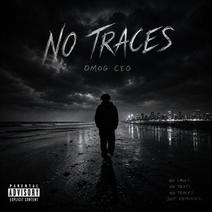No Traces by Omog Ceo