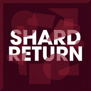 Shard Return by Yvngv