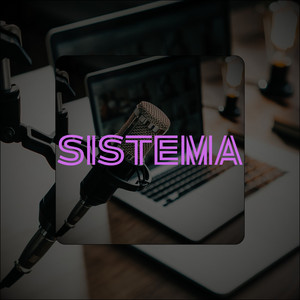 SISTEMA by Millo King ARQ