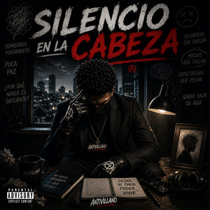 Silencio en la cabeza by Antivillano