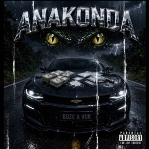 Anakonda by Vuk, Buze