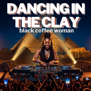Dancing in the Clay by DEEP AFRO HITS
