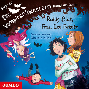 Die Vampirschwestern. Ruhig Blut, Frau Ete Petete