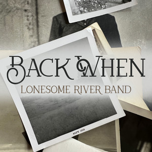 Back When by Lonesome River Band