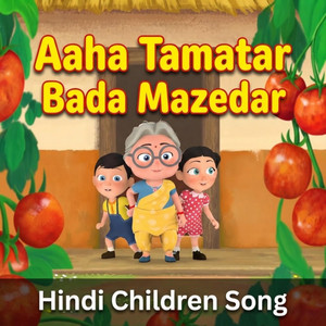 Aaha Tamatar Bada Mazedar by Nani & Babu