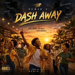 Dash away worries by Scrip T