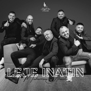 Muharrem Ahmeti - Leje Inatin