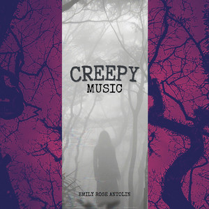 Creepy Music