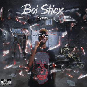Boi Sticx - Psybobo