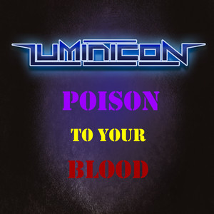 Poison to Your Blood