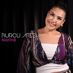 Burcu Ateş - Narînê