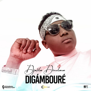 Djaliba Diombana - Digamboure