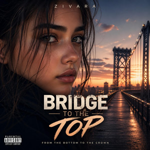 Bridge to the Top by Zivara