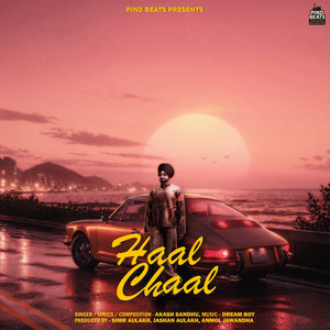 Haal Chaal by Akash Sandhu
