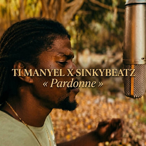 Pardonne by Ti Manyel, Sinky Beatz